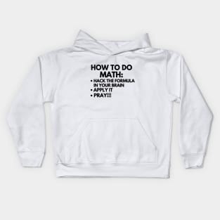 How to do math Kids Hoodie